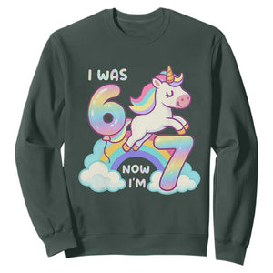 Funny Unicorn I Was 6 Now I Am 7 Sweatshirt Girl Seventh Birthday Gift TS12 Dark Forest Green Print Your Wear