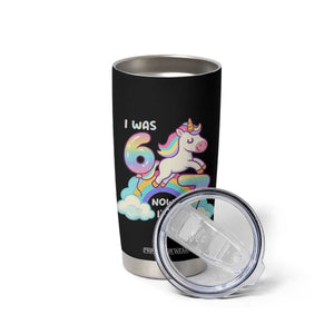 Funny Unicorn I Was 6 Now I Am 7 Tumbler Cup Girl Seventh Birthday Gift TS12 Print Your Wear