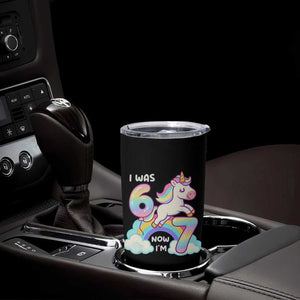 Funny Unicorn I Was 6 Now I Am 7 Tumbler Cup Girl Seventh Birthday Gift TS12 Print Your Wear