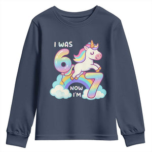Funny Unicorn I Was 6 Now I Am 7 Youth Sweatshirt Girl Seventh Birthday Gift TS12 Navy Print Your Wear