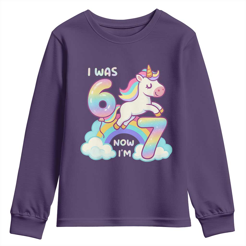 Funny Unicorn I Was 6 Now I Am 7 Youth Sweatshirt Girl Seventh Birthday Gift TS12 Purple Print Your Wear