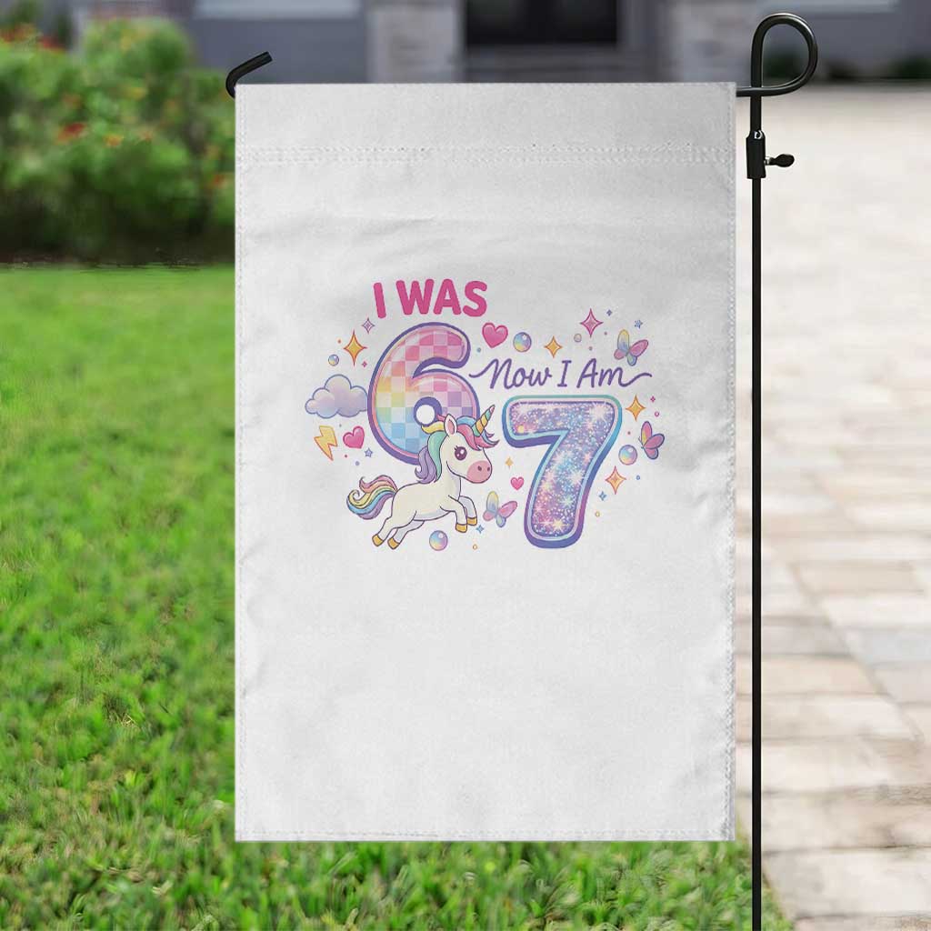 I Was 6 Now I Am 7 Garden Flag Funny Birthday Alpha Kids TS12 Print Your Wear