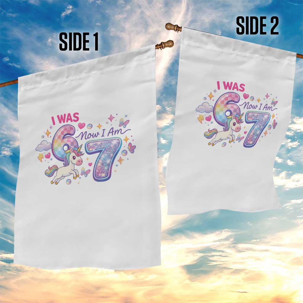 I Was 6 Now I Am 7 Garden Flag Funny Birthday Alpha Kids TS12 Print Your Wear