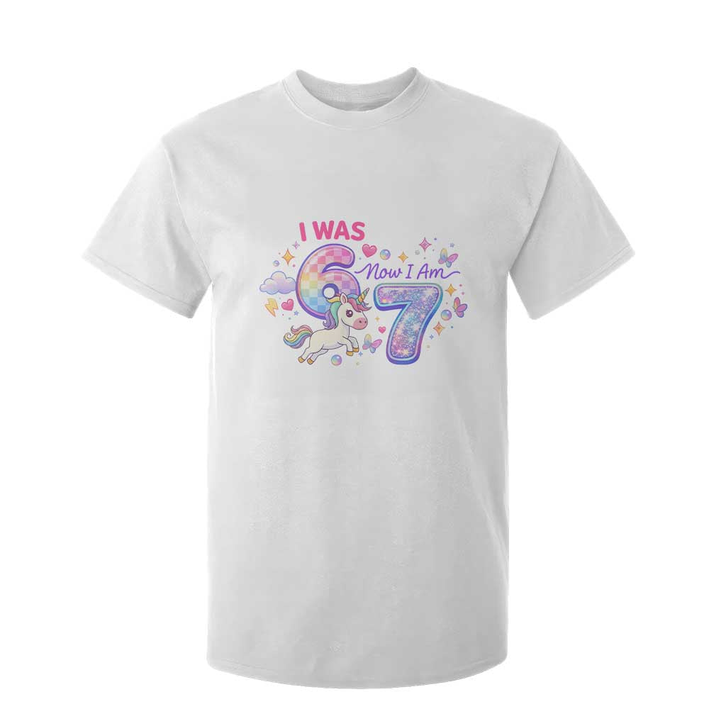 I Was 6 Now I Am 7 T Shirt For Kid Funny Birthday Alpha Kids TS12 White Print Your Wear
