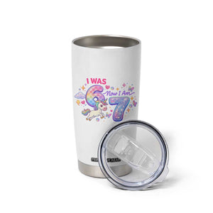 I Was 6 Now I Am 7 Tumbler Cup Funny Birthday Alpha Kids TS12 Print Your Wear