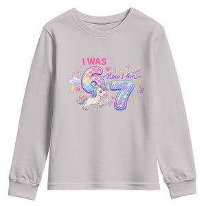 I Was 6 Now I Am 7 Youth Sweatshirt Funny Birthday Alpha Kids TS12 Ice Gray Print Your Wear