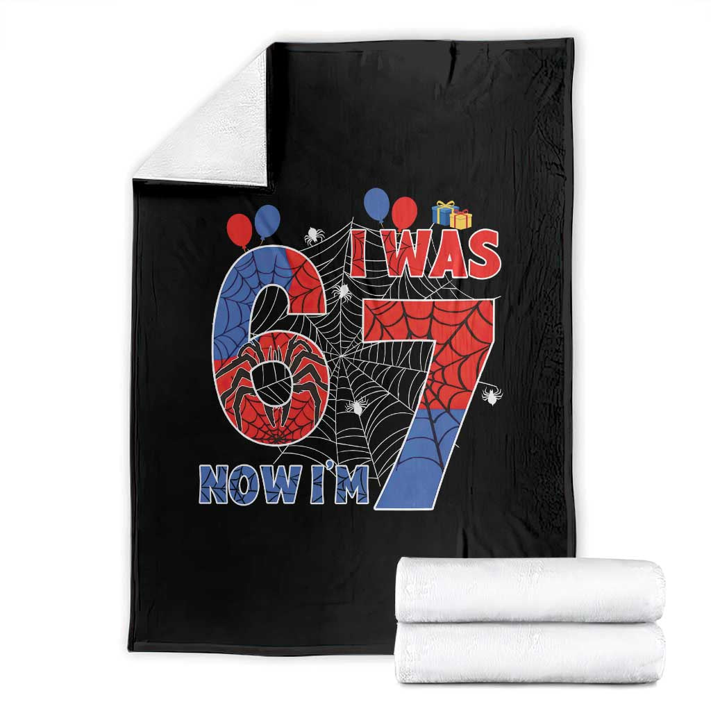 I Was 6 Now I Am 7 Throw Blanket Funny Spider Birthday Boy TS12 Black Print Your Wear