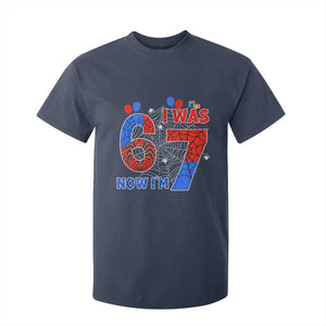 I Was 6 Now I Am 7 T Shirt For Kid Funny Spider Birthday Boy TS12 Navy Print Your Wear
