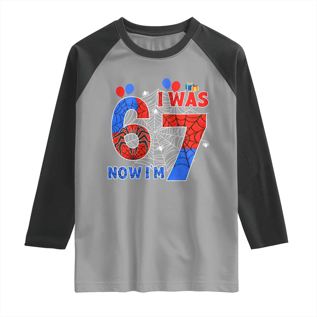 I Was 6 Now I Am 7 Raglan Shirt Funny Spider Birthday Boy TS12 Sport Gray Black Print Your Wear