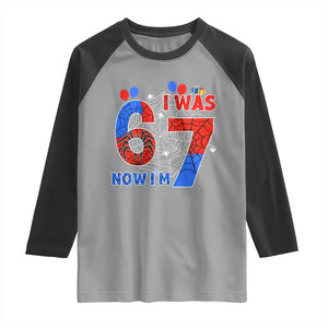 I Was 6 Now I Am 7 Raglan Shirt Funny Spider Birthday Boy TS12 Sport Gray Black Print Your Wear