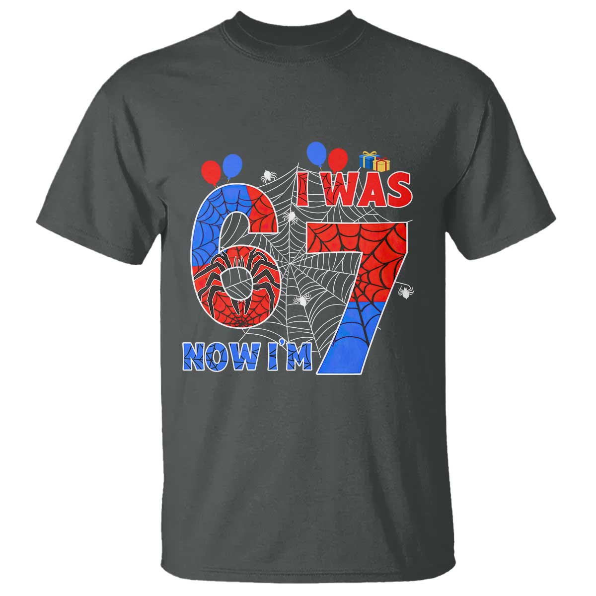 I Was 6 Now I Am 7 T Shirt Funny Spider Birthday Boy TS12 Dark Heather Print Your Wear