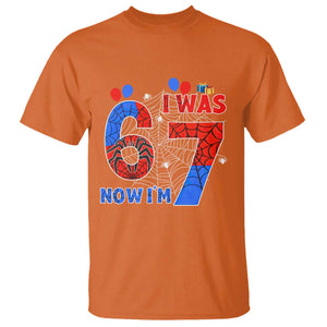 I Was 6 Now I Am 7 T Shirt Funny Spider Birthday Boy TS12 Orange Print Your Wear