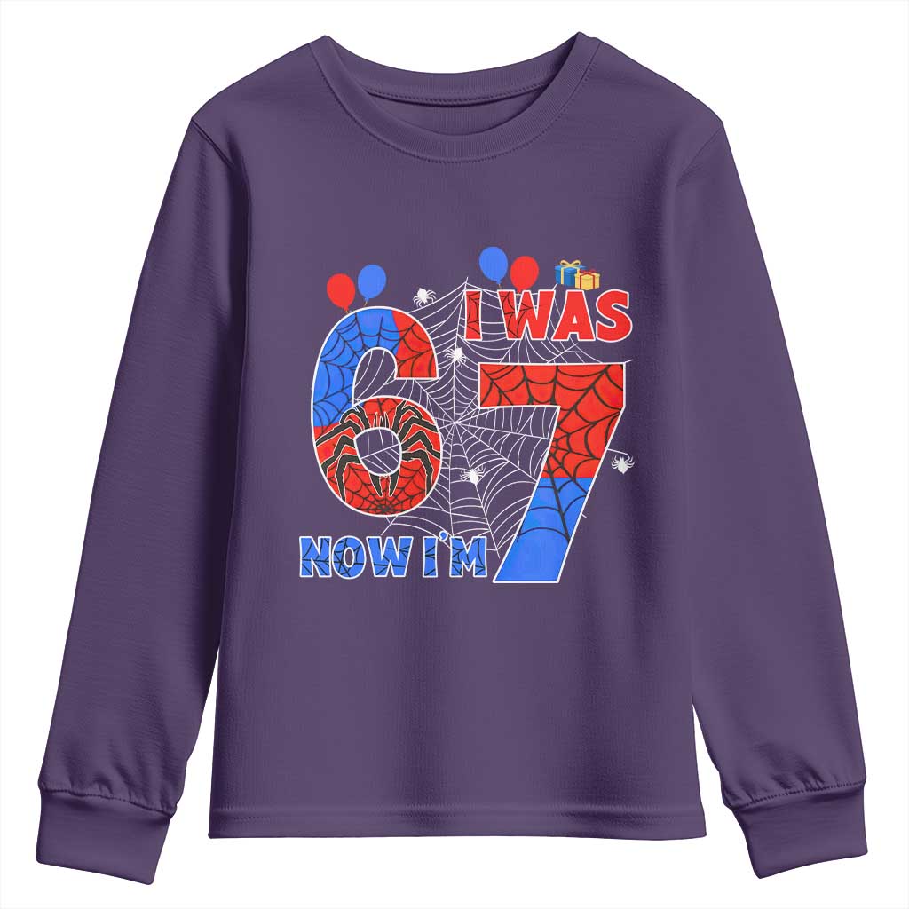 I Was 6 Now I Am 7 Youth Sweatshirt Funny Spider Birthday Boy TS12 Purple Print Your Wear