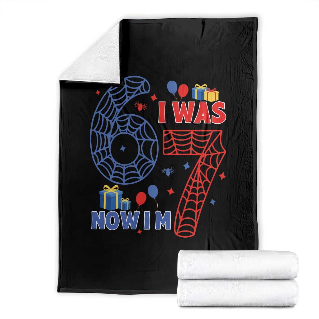 Spider Boy I Was 6 Now I Am 7 Throw Blanket Seventh Birthday Gift TS12 Black Print Your Wear