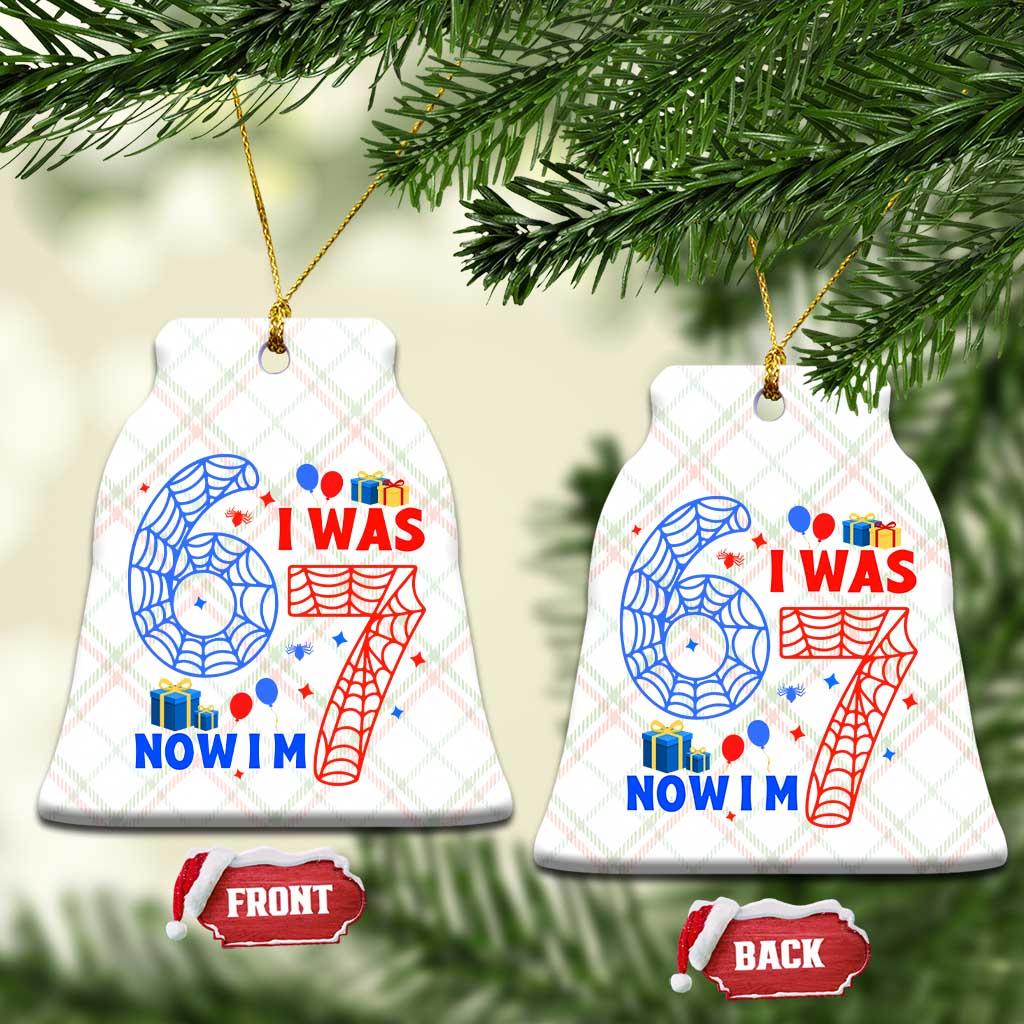 Spider Boy I Was 6 Now I Am 7 Ceramic Ornament Seventh Birthday Gift TS12 Print Your Wear
