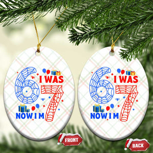 Spider Boy I Was 6 Now I Am 7 Ceramic Ornament Seventh Birthday Gift TS12 Print Your Wear