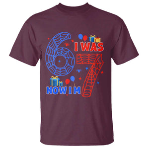 Spider Boy I Was 6 Now I Am 7 T Shirt Seventh Birthday Gift TS12 Maroon Print Your Wear