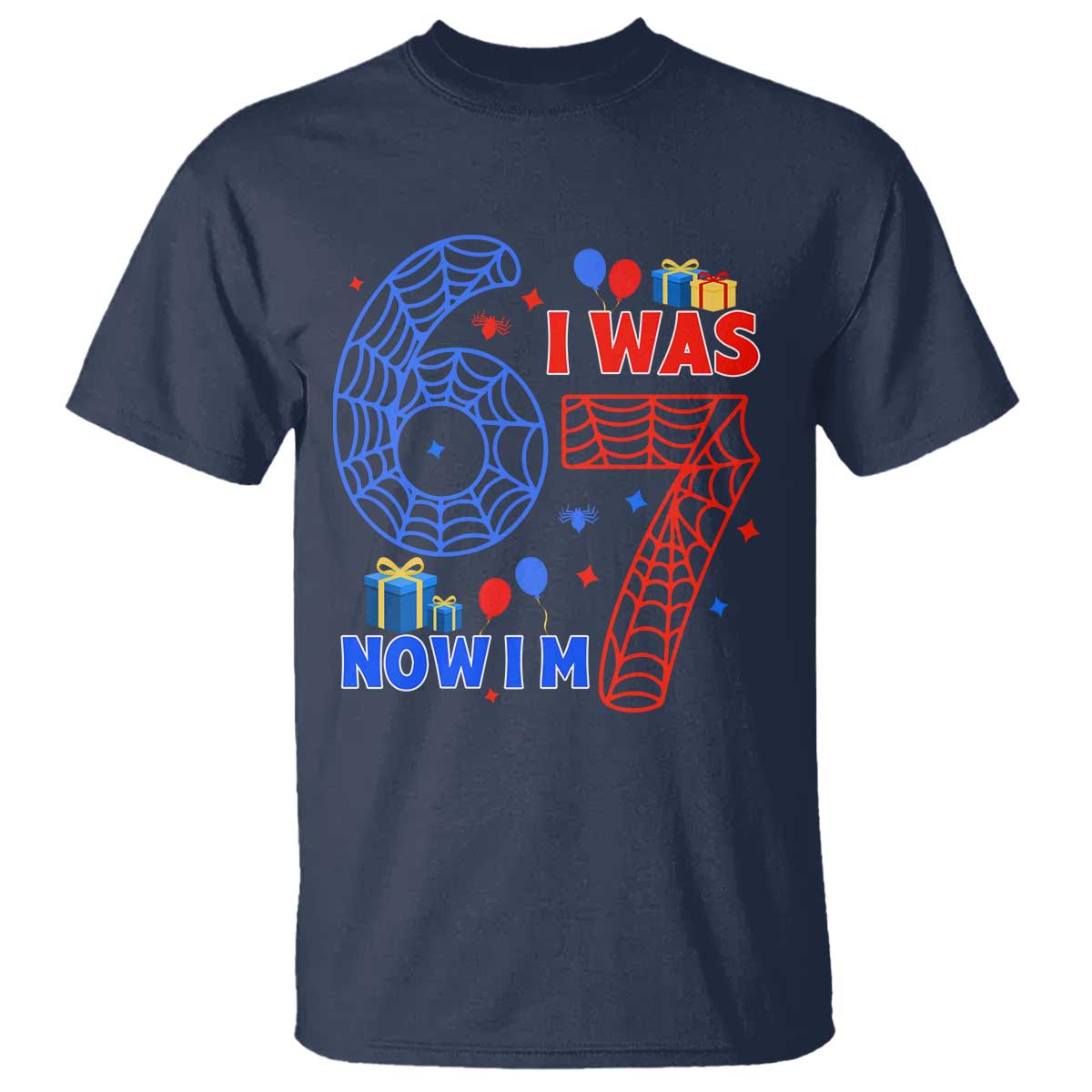 Spider Boy I Was 6 Now I Am 7 T Shirt Seventh Birthday Gift TS12 Navy Print Your Wear