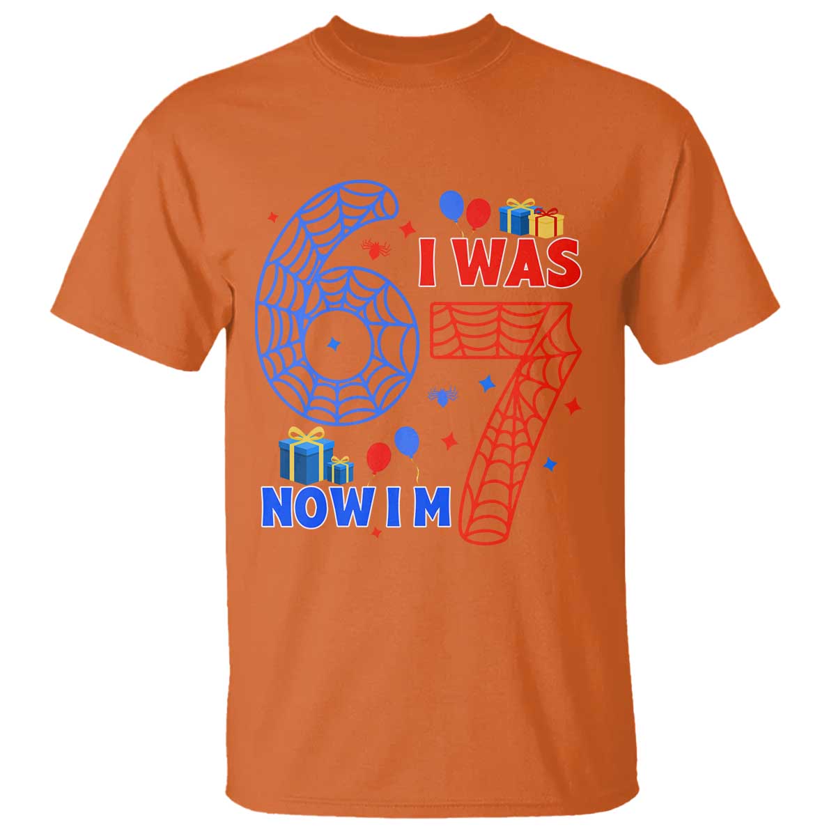 Spider Boy I Was 6 Now I Am 7 T Shirt Seventh Birthday Gift TS12 Orange Print Your Wear