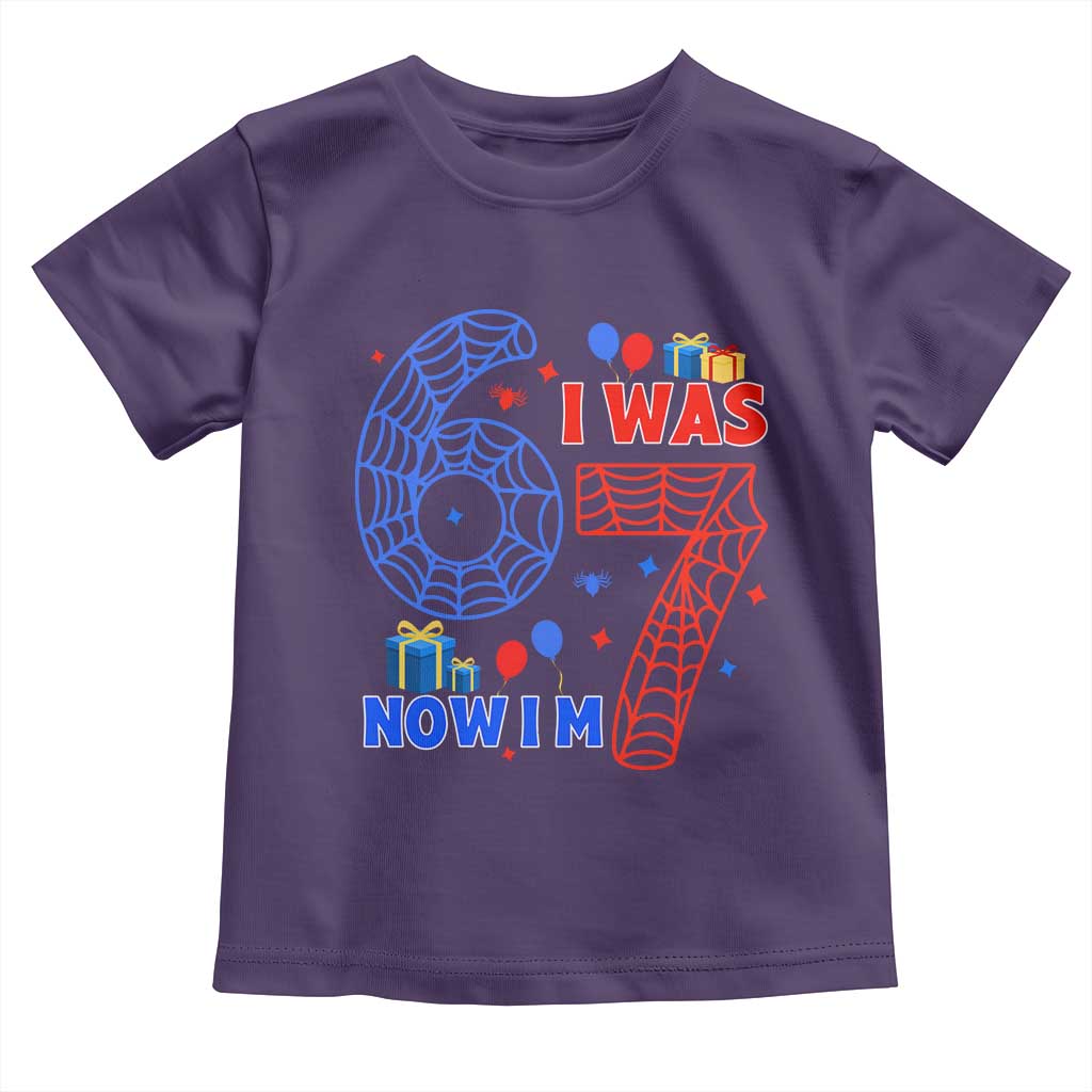 Spider Boy I Was 6 Now I Am 7 Toddler T Shirt Seventh Birthday Gift TS12 Purple Print Your Wear