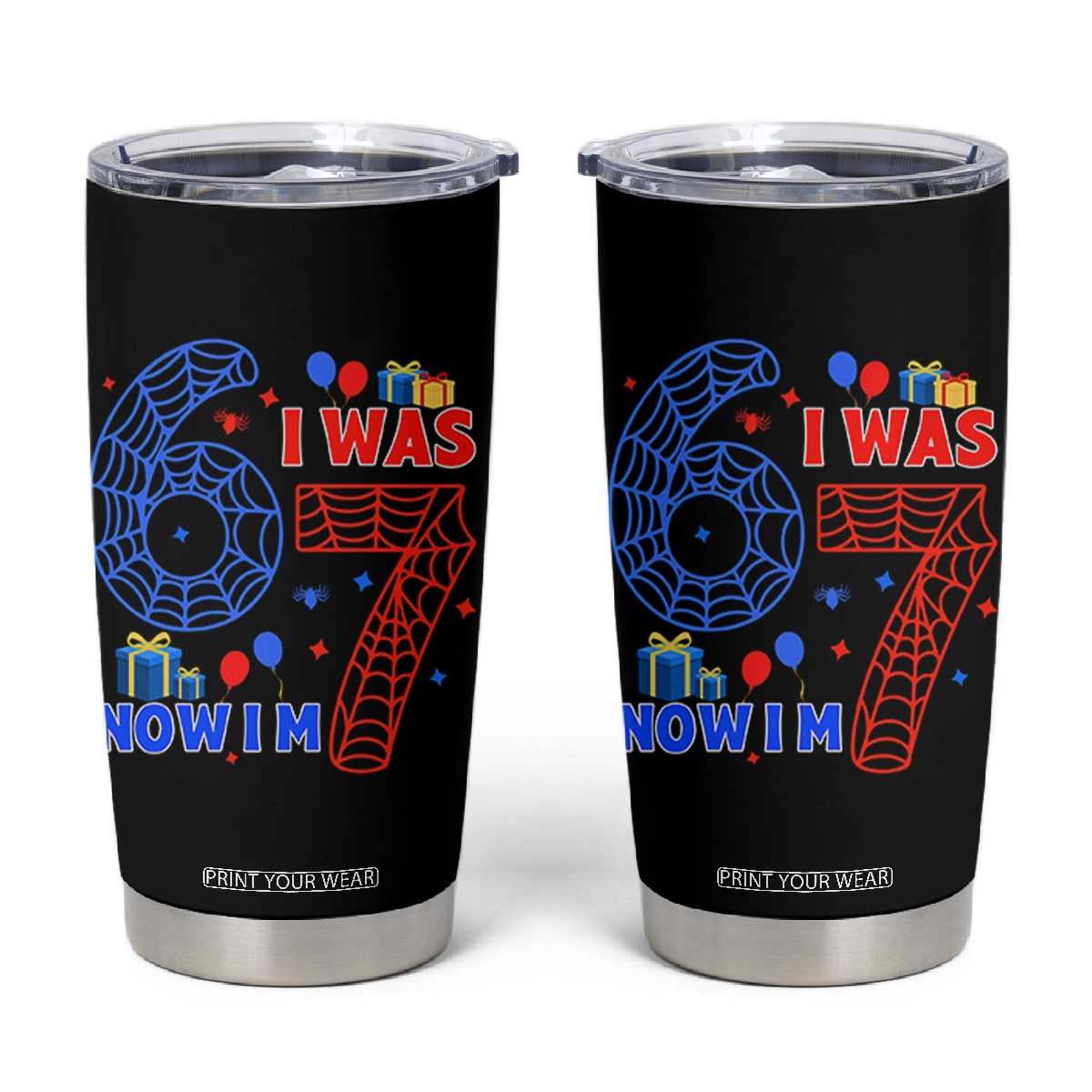 Spider Boy I Was 6 Now I Am 7 Tumbler Cup Seventh Birthday Gift TS12 Black Print Your Wear