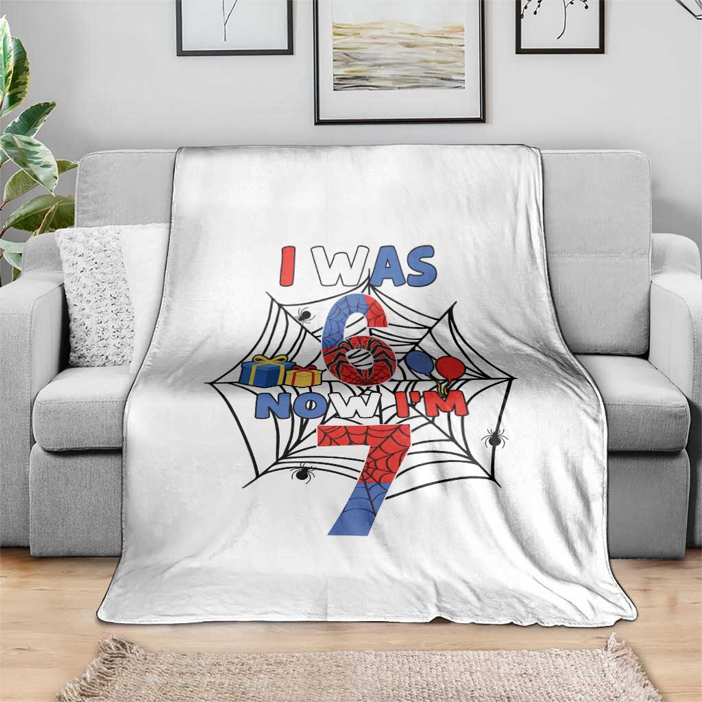 I Was 6 Now I Am 7 Throw Blanket Spider Themed Birthday Boy TS12 Print Your Wear