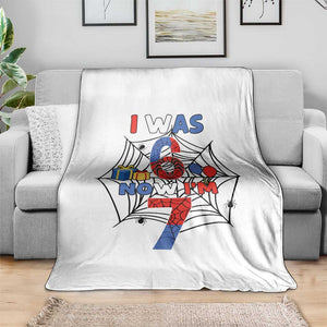 I Was 6 Now I Am 7 Throw Blanket Spider Themed Birthday Boy TS12 Print Your Wear