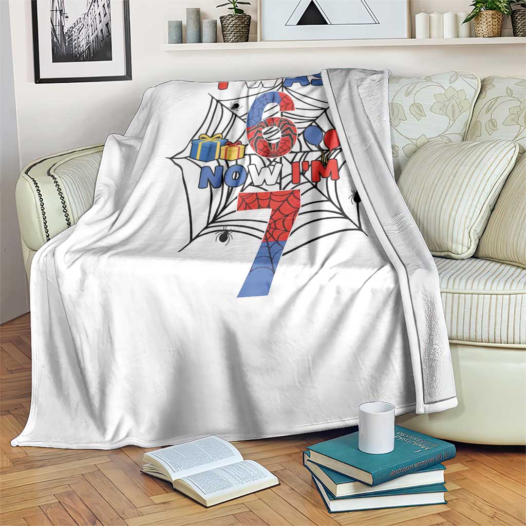 I Was 6 Now I Am 7 Throw Blanket Spider Themed Birthday Boy TS12 Print Your Wear