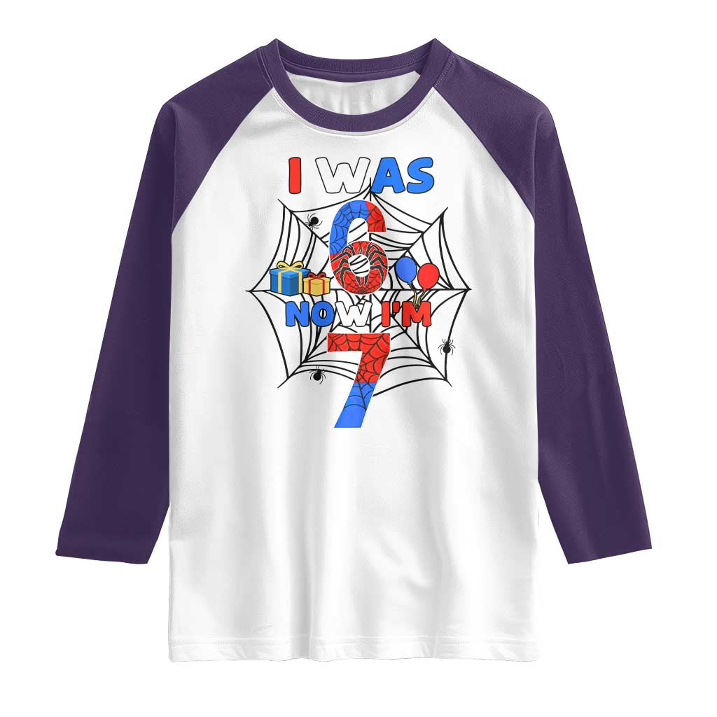 I Was 6 Now I Am 7 Raglan Shirt Spider Themed Birthday Boy TS12 White Purple Print Your Wear