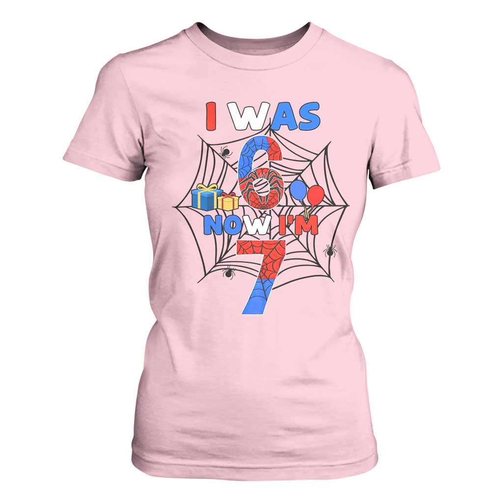 I Was 6 Now I Am 7 T Shirt For Women Spider Themed Birthday Boy TS12 Light Pink Print Your Wear