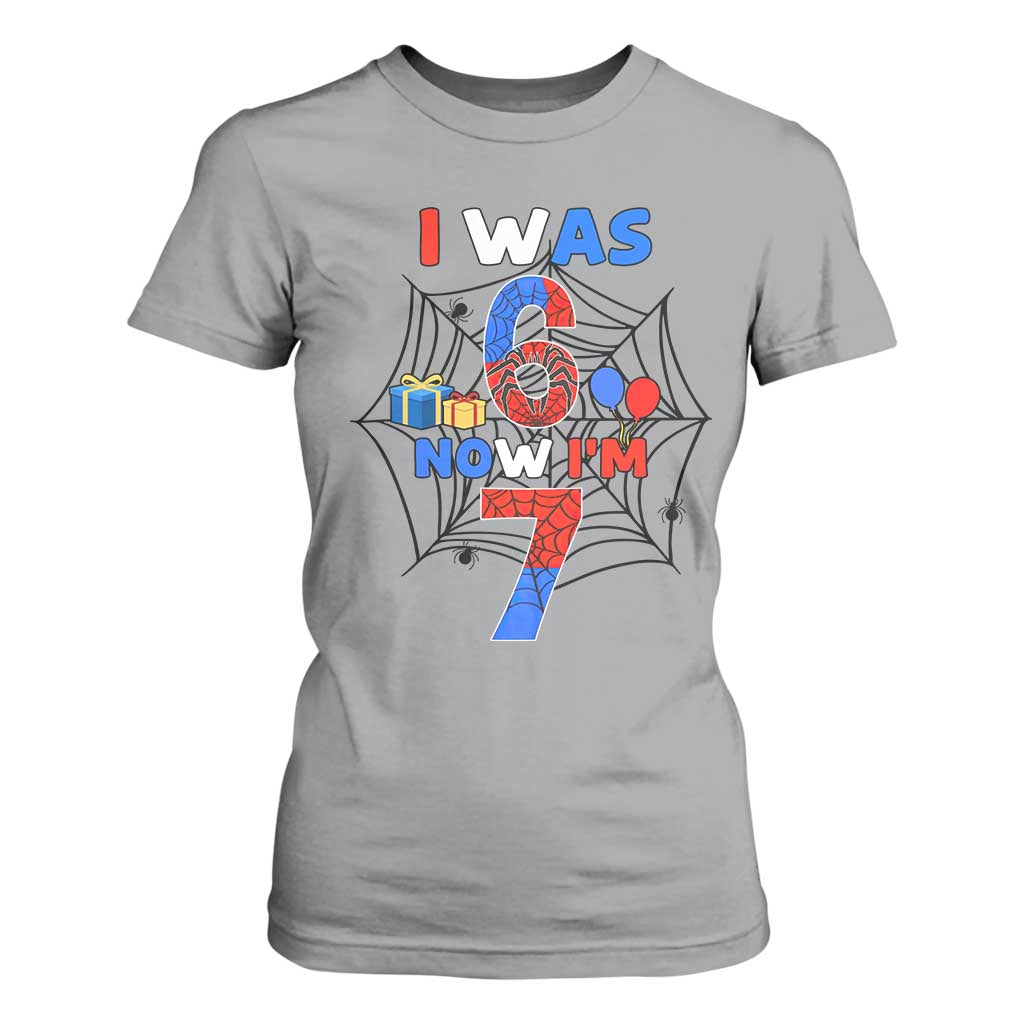I Was 6 Now I Am 7 T Shirt For Women Spider Themed Birthday Boy TS12 Sport Gray Print Your Wear