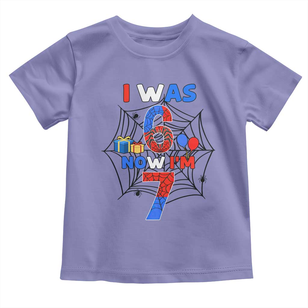 I Was 6 Now I Am 7 Toddler T Shirt Spider Themed Birthday Boy TS12 Violet Print Your Wear