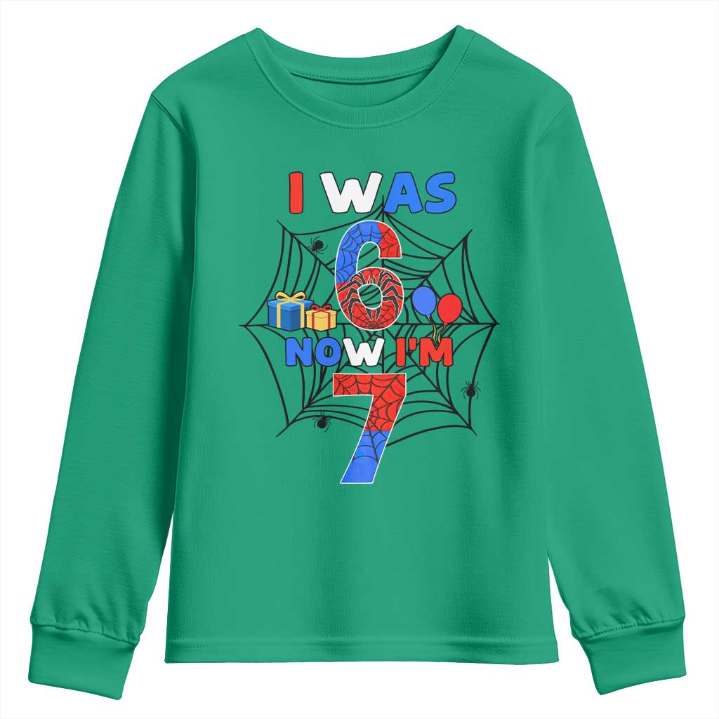I Was 6 Now I Am 7 Youth Sweatshirt Spider Themed Birthday Boy TS12 Irish Green Print Your Wear