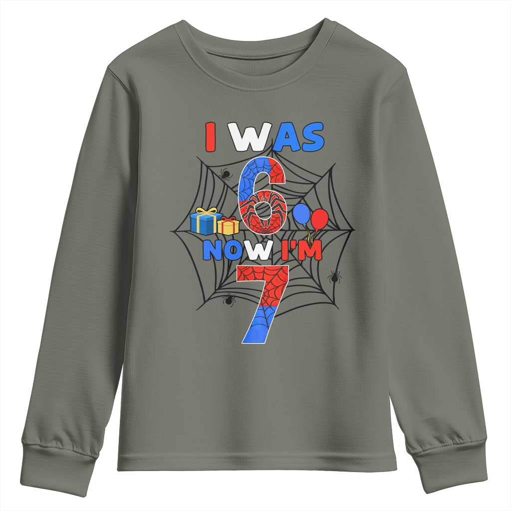 I Was 6 Now I Am 7 Youth Sweatshirt Spider Themed Birthday Boy TS12 Military Green Print Your Wear
