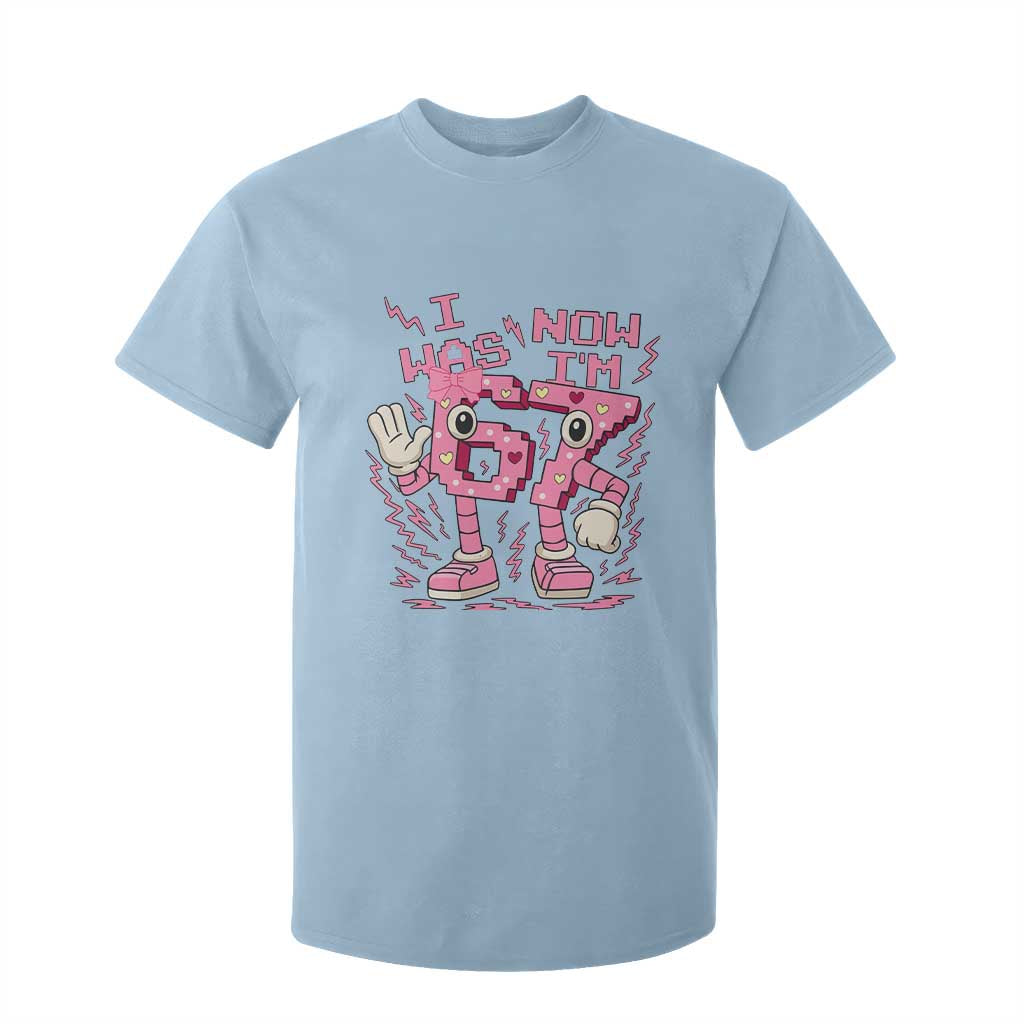 Seven Years Old Birthday Girl T Shirt For Kid I Was 6 Now I Am 7 TS12 Light Blue Print Your Wear