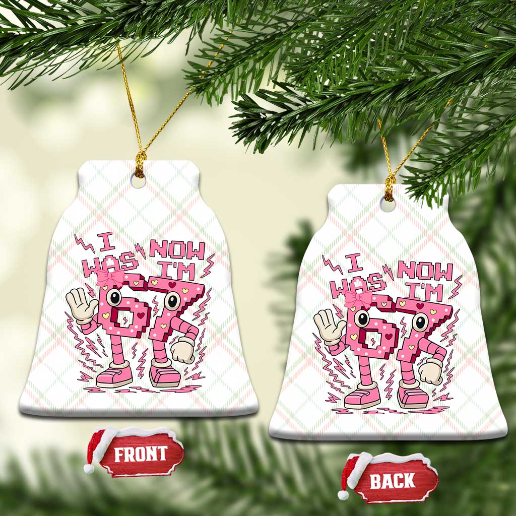 Seven Years Old Birthday Girl Ceramic Ornament I Was 6 Now I Am 7 TS12 Print Your Wear