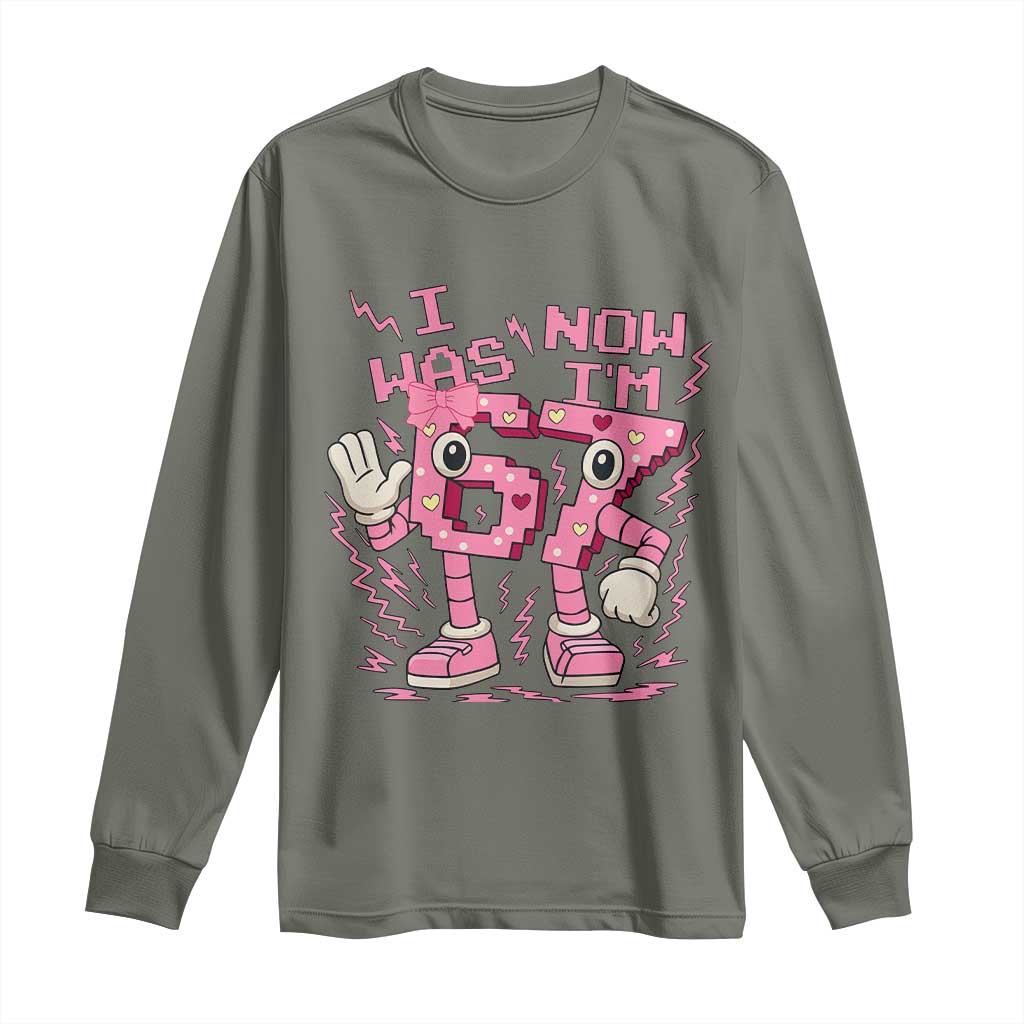 Seven Years Old Birthday Girl Long Sleeve Shirt I Was 6 Now I Am 7 TS12 Military Green Print Your Wear