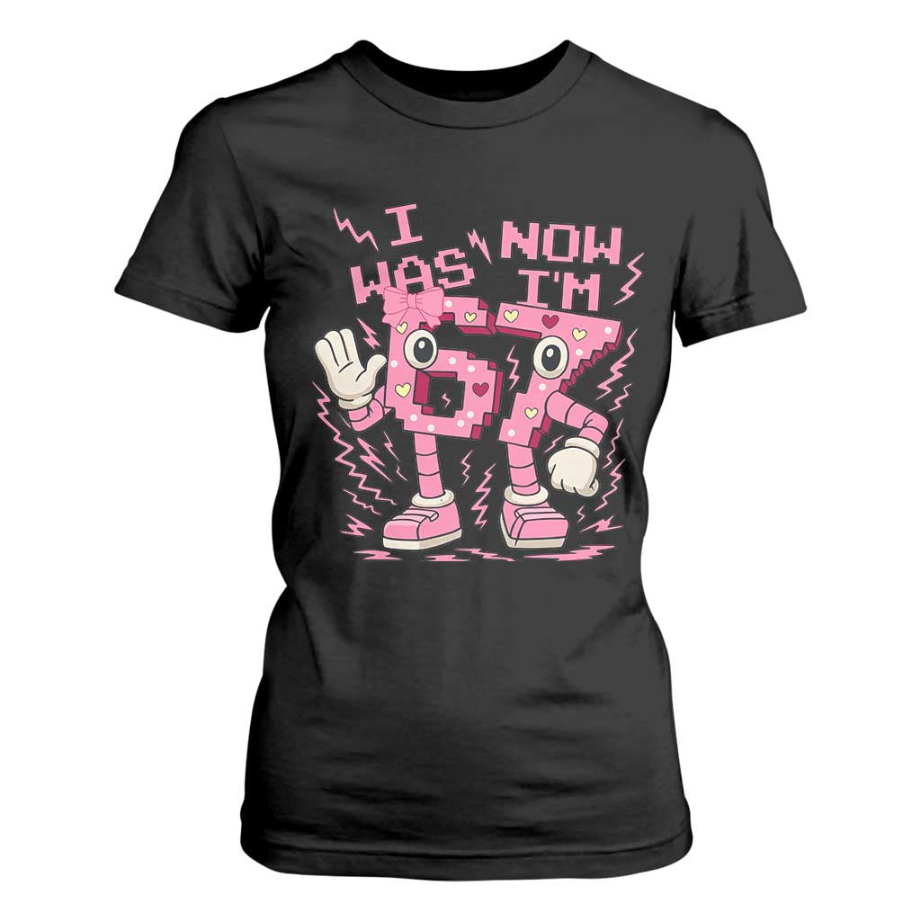 Seven Years Old Birthday Girl T Shirt For Women I Was 6 Now I Am 7 TS12 Black Print Your Wear