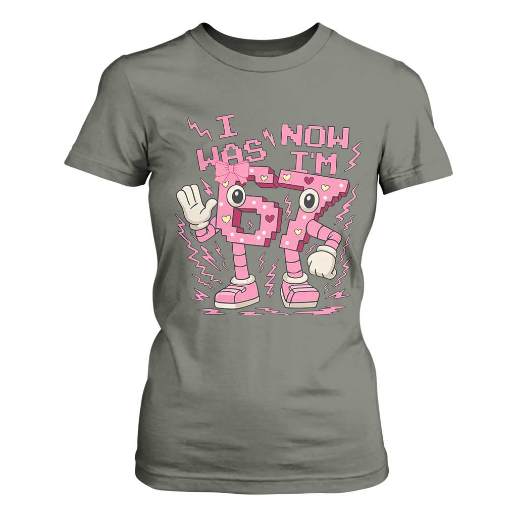 Seven Years Old Birthday Girl T Shirt For Women I Was 6 Now I Am 7 TS12 Military Green Print Your Wear