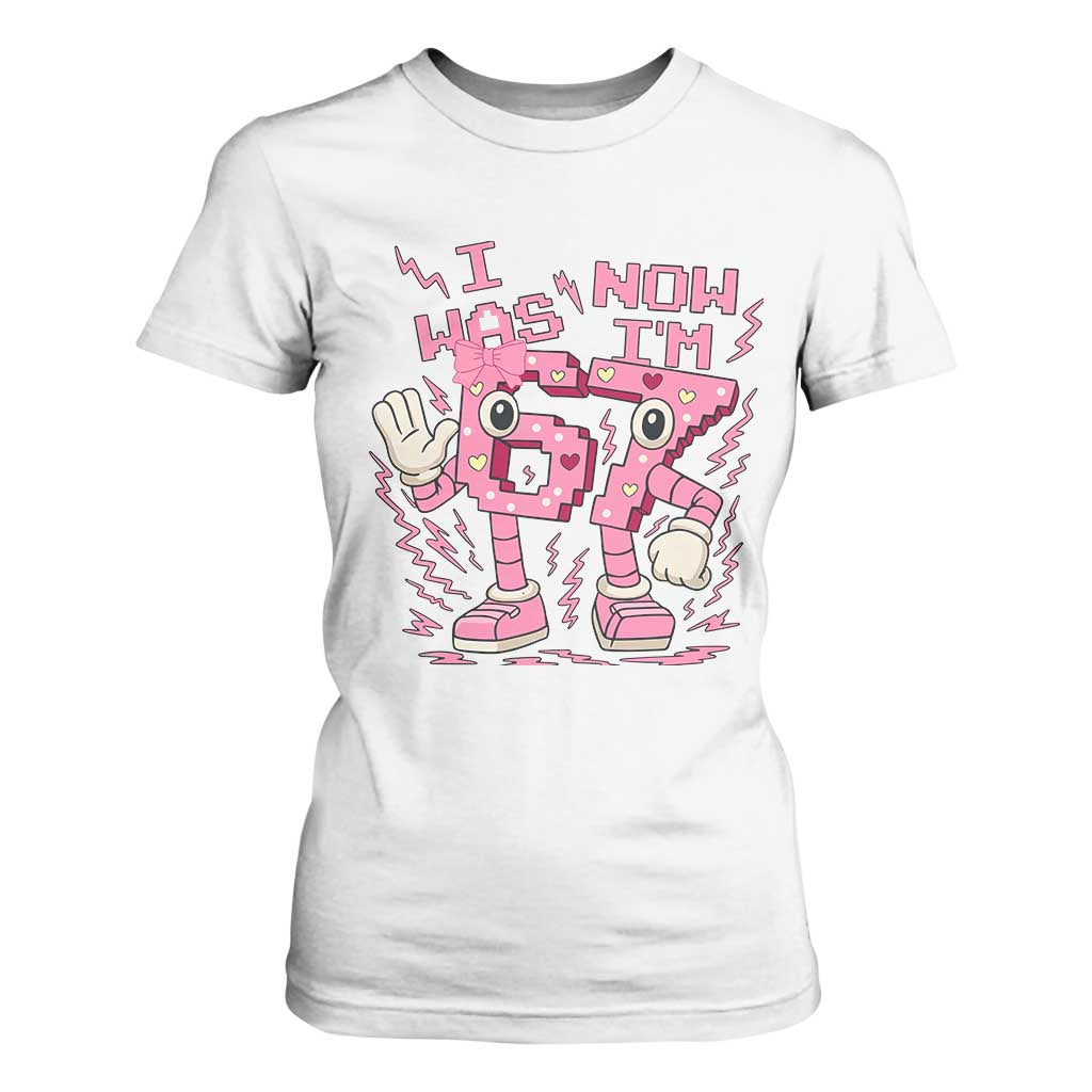 Seven Years Old Birthday Girl T Shirt For Women I Was 6 Now I Am 7 TS12 White Print Your Wear