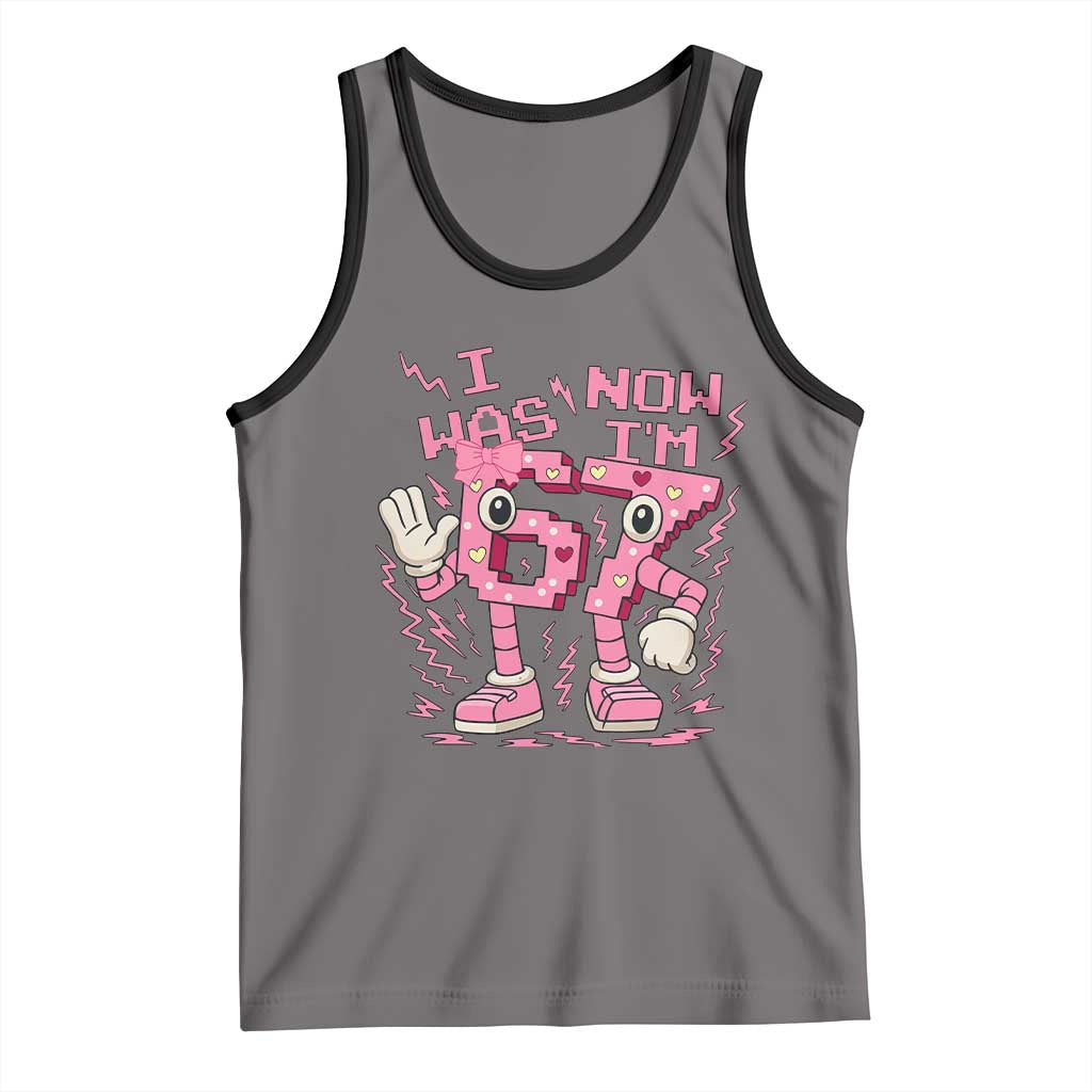 Seven Years Old Birthday Girl Tank Top I Was 6 Now I Am 7 TS12 Deep Heather Black Print Your Wear