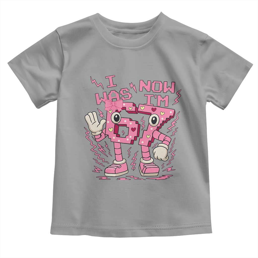 Seven Years Old Birthday Girl Toddler T Shirt I Was 6 Now I Am 7 TS12 Sport Gray Print Your Wear