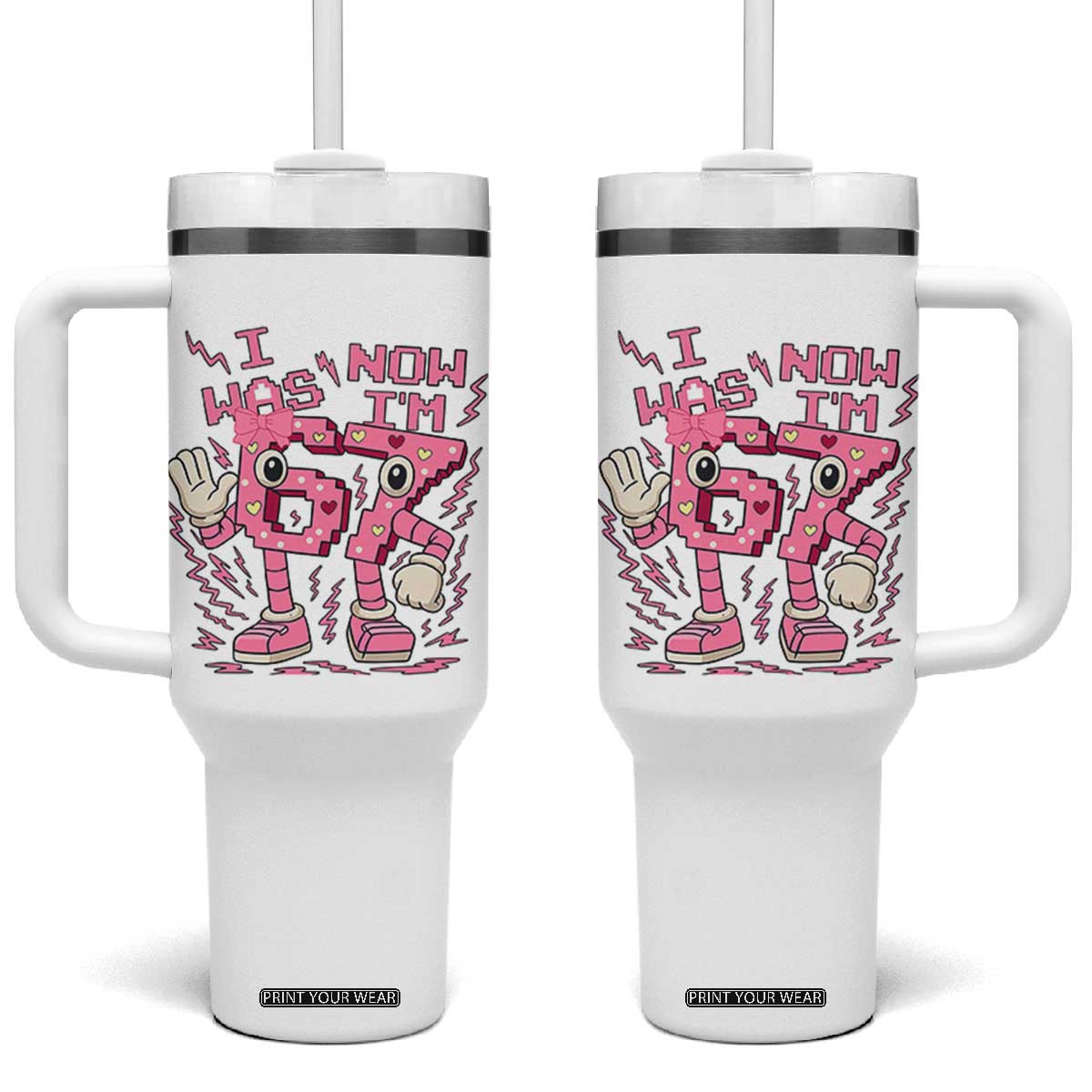 Seven Years Old Birthday Girl Tumbler With Handle I Was 6 Now I Am 7 TS12 One Size: 40 oz White Print Your Wear