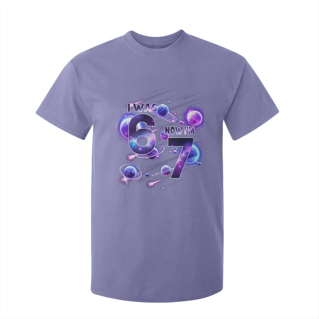 Funny Galaxy Space Birthday T Shirt For Kid I Was Six Now I Am Seven TS12 Violet Print Your Wear