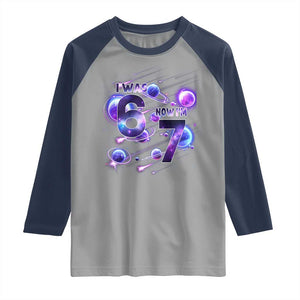 Funny Galaxy Space Birthday Raglan Shirt I Was Six Now I Am Seven TS12 Sport Gray Navy Print Your Wear