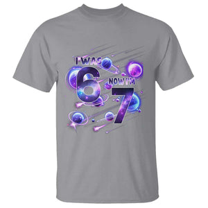 Funny Galaxy Space Birthday T Shirt I Was Six Now I Am Seven TS12 Sport Gray Print Your Wear