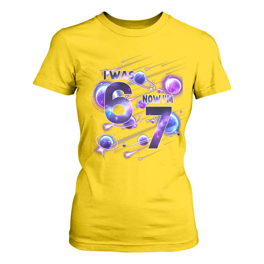 Funny Galaxy Space Birthday T Shirt For Women I Was Six Now I Am Seven TS12 Daisy Print Your Wear