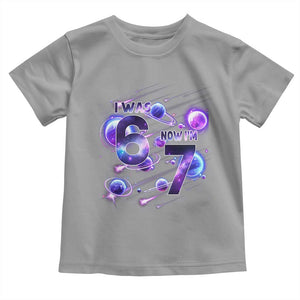 Funny Galaxy Space Birthday Toddler T Shirt I Was Six Now I Am Seven TS12 Sport Gray Print Your Wear