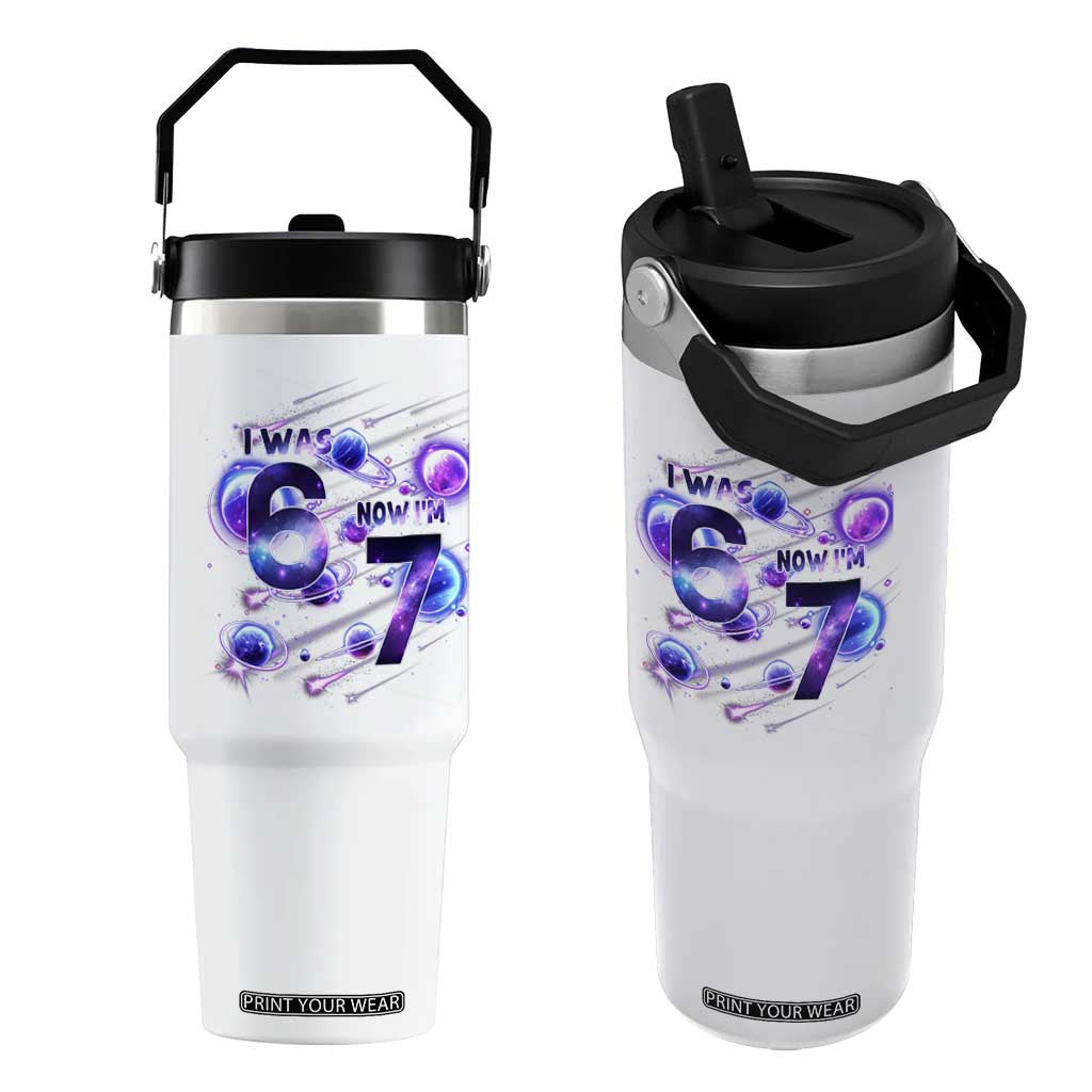 Funny Galaxy Space Birthday Flip Straw Tumbler I Was Six Now I Am Seven TS12 One Size: 30 oz White Print Your Wear