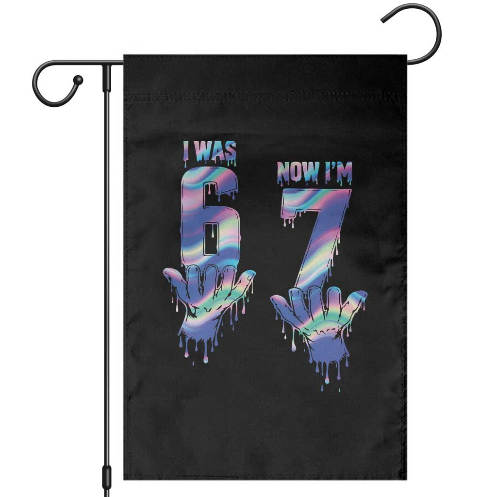 Funny I Was 6 Now I Am 7 Garden Flag Iridescent Effect Printed Kids Birthday TS12 Black Print Your Wear